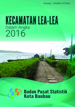 Kecamatan Lea-Lea Dalam Angka 2016