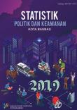 STATISTIK POLITIK DAN KEAMANAN KOTA BAUBAU 2019