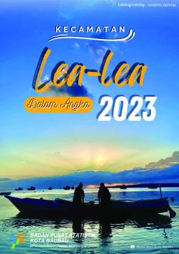 Lea-Lea Subdistrict In Figures 2023