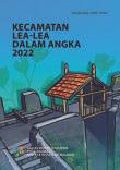 Kecamatan Lea-Lea Dalam Angka 2022